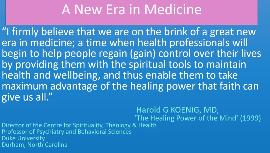 A New Era in Medicine Harold Koenig